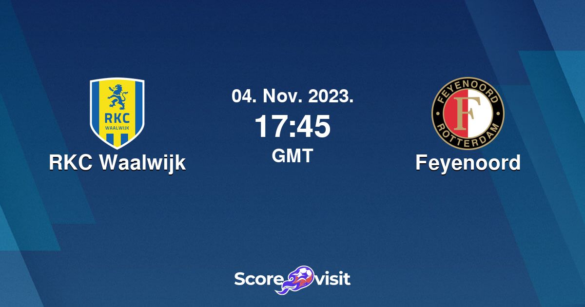 Rkc Waalwijk Vs Feyenoord Live Stream And Lineups Scorevisit 4394