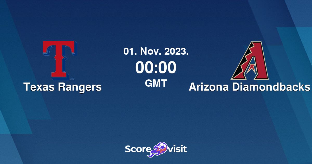 Texas Rangers vs Arizona Diamondbacks live streams and lineups Scorevisit